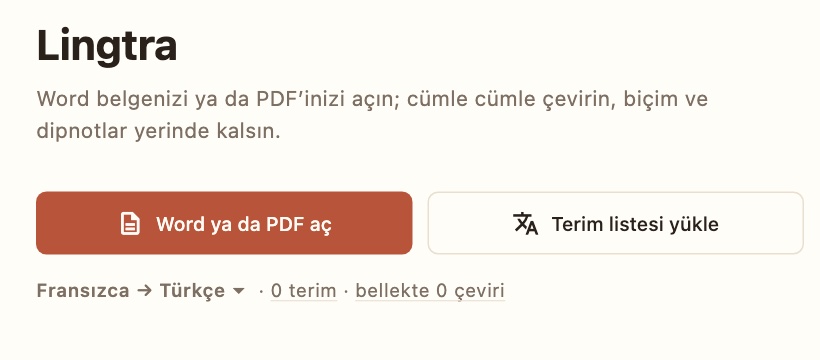 Lingtra başlangıç ekranı: “Word ya da PDF aç” ve “Terim listesi yükle” düğmeleri, altında Fransızca → Türkçe dil seçimi.